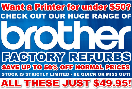 Save up to 50% OFF Normal Prices with our HUGE RANGE of BROTHER FACTORY REFURBS. Stock is strictly limited. Be quick or miss out!